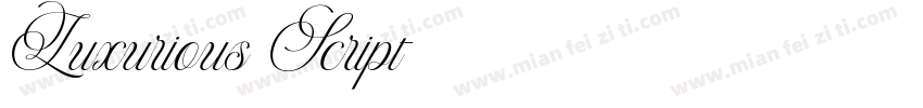 Luxurious Script字体转换